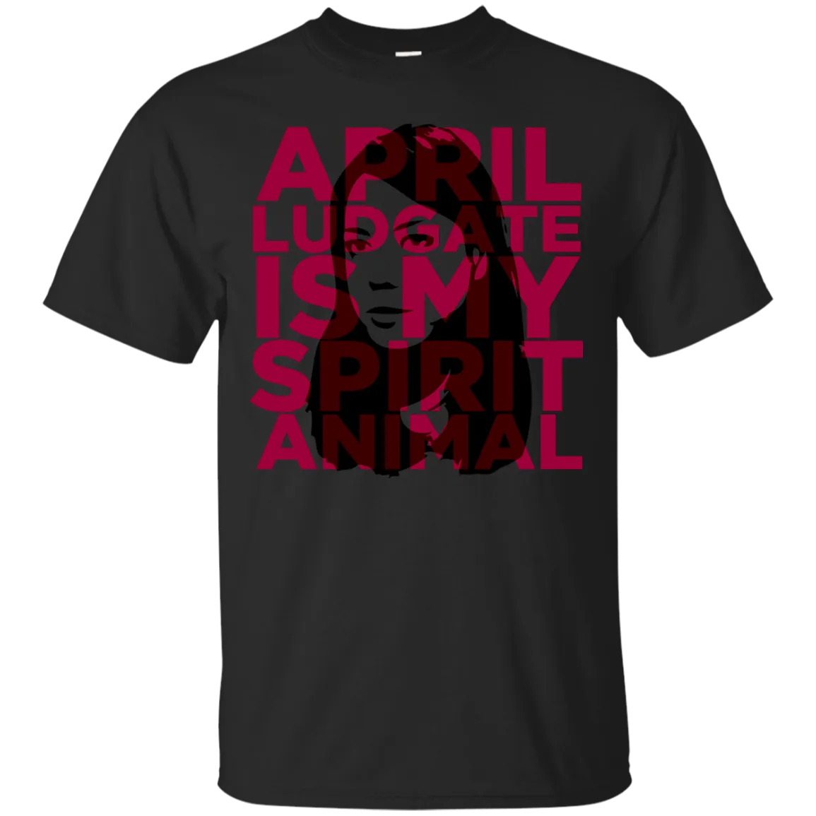 April Ludgate Is My Spirit Animal T-Shirt