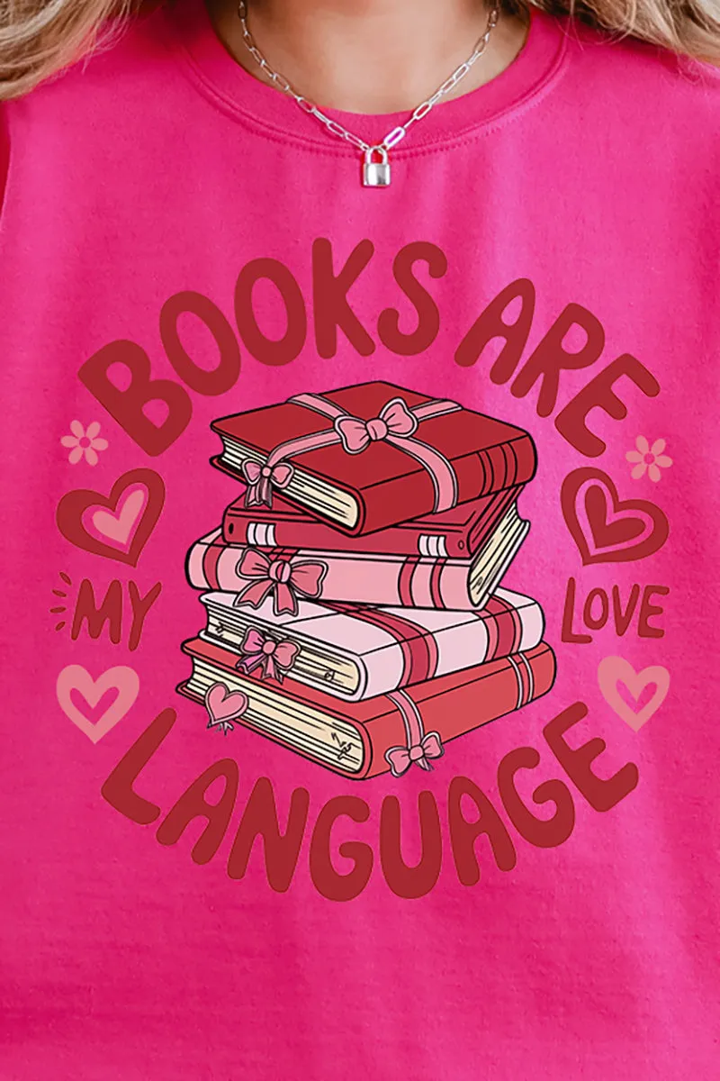 Books Are My Love Language Heavy-weight Crew Sweatshirt