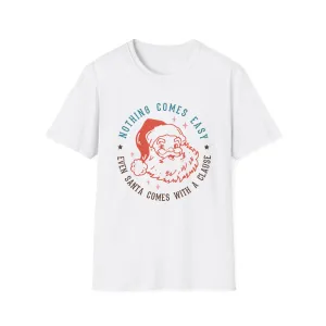 Humorous Santa T-Shirt, Funny Christmas Gift, Unisex Softstyle Tee, Holiday Apparel, Santa Claus Shirt, Festive Wear